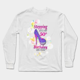 50th Birthday. Celebrating like a Boss Long Sleeve T-Shirt